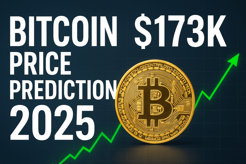 Bitcoin Price Prediction 2025 – Could BTC Reach $173K?